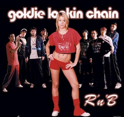 Goldie Lookin' Chain R 'n' B 7" vinyl single (7 inch record / 45) UK GXL07RN342292