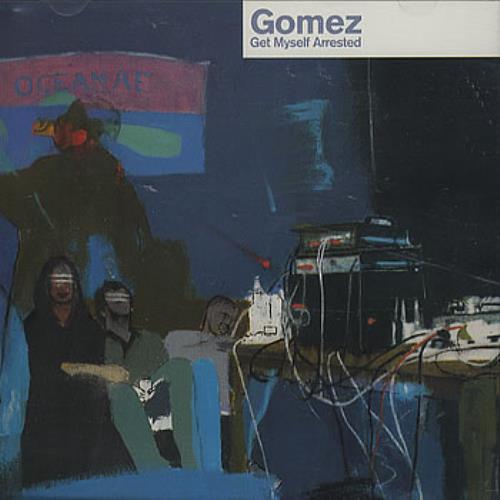Gomez Get Myself Arrested CD single (CD5 / 5") US GMZC5GE214723
