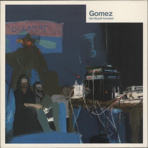 Gomez Get Myself Arrested 12" vinyl single (12 inch record / Maxi-single) UK GMZ12GE232222