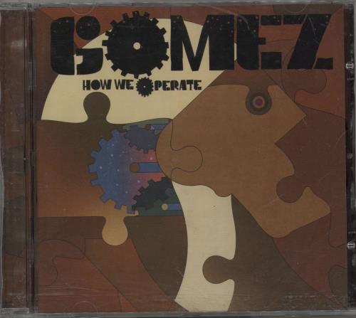 Gomez How We Operate CD album (CDLP) UK GMZCDHO361269