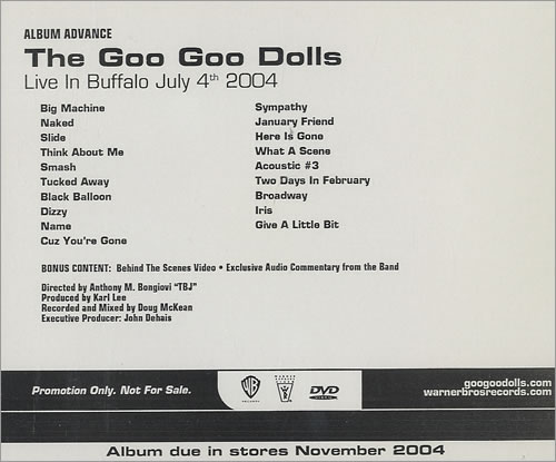 Goo Goo Dolls Live In Buffalo - July 4th 2004 promo DVD-R US GGDDRLI437712