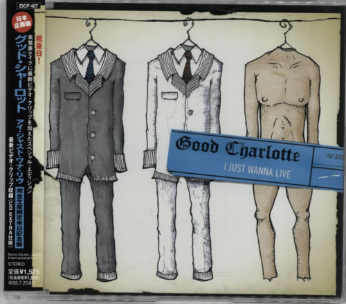 Good Charlotte I Just Wanna Live CD single (CD5 / 5") Japanese GHLC5IJ612213