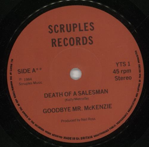 Goodbye Mr. Mackenzie Death Of A Salesman 7" vinyl single (7 inch record / 45) UK GMR07DE136827