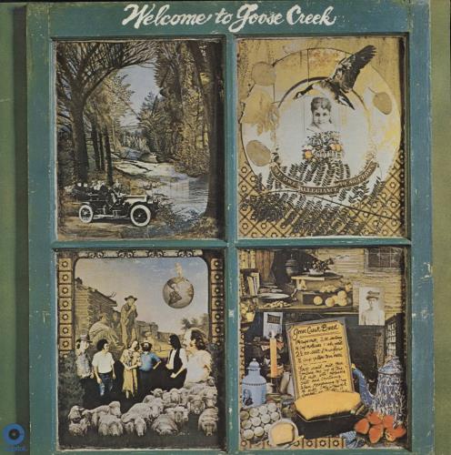 Goose Creek Symphony Welcome To Goose Creek vinyl LP album (LP record) Australian G18LPWE878764