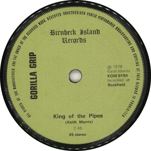 Gorilla Grip King Of The Pipes 7" vinyl single (7 inch record / 45) UK ZOR07KI712843