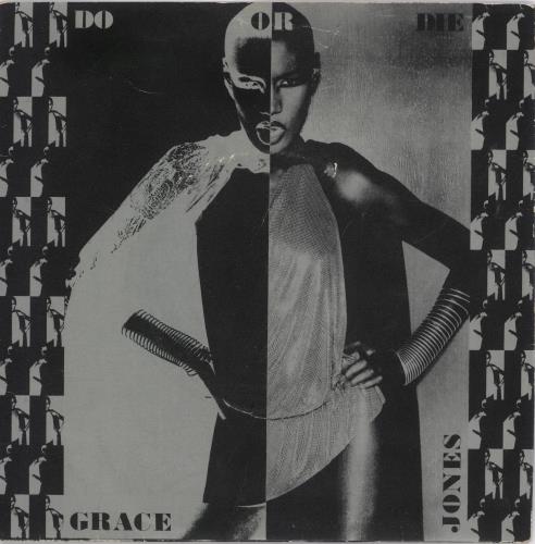 Grace Jones Do Or Die 7" vinyl single (7 inch record / 45) UK GJO07DO217982