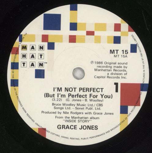 Grace Jones I'm Not Perfect [But I'm Perfect For You] 7" vinyl single (7 inch record / 45) UK GJO07IM102524