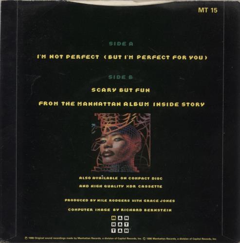 Grace Jones I'm Not Perfect [But I'm Perfect For You] 7" vinyl single (7 inch record / 45) UK GJO07IM102524