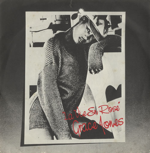Grace Jones La Vie En Rose 7" vinyl single (7 inch record / 45) UK GJO07LA129616