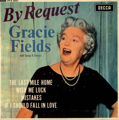 Gracie Fields By Request EP 7" vinyl single (7 inch record / 45) UK GFE07BY558814