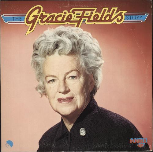 Gracie Fields The Gracie Fields Story 2-LP vinyl record set (Double LP Album) UK GFE2LTH568153