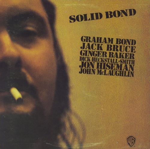 Graham Bond Solid Bond - VG 2-LP vinyl record set (Double LP Album) UK HBD2LSO809764