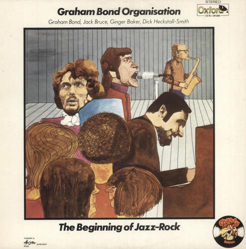 Graham Bond The Beginning Of Jazz-Rock vinyl LP album (LP record) Italian HBDLPTH749801