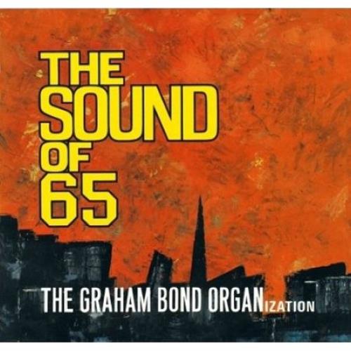 Graham Bond The Sound Of 65 CD album (CDLP) UK HBDCDTH503617