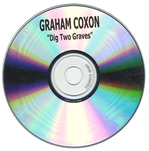Graham Coxon Dig Two Graves CD-R acetate UK GCXCRDI373251