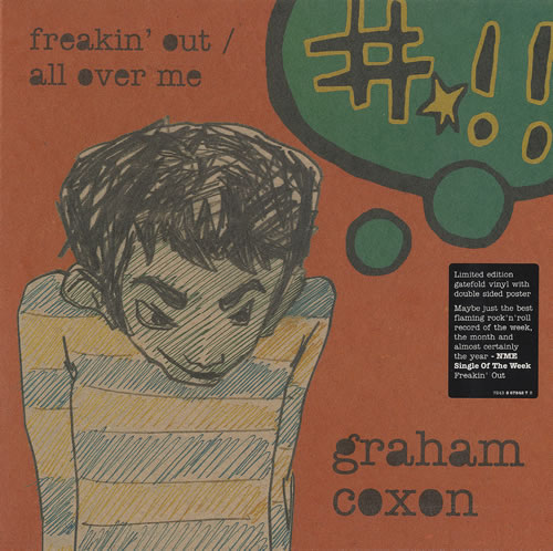 Graham Coxon Freakin' Out / All Over Me 7" vinyl single (7 inch record / 45) UK GCX07FR306415