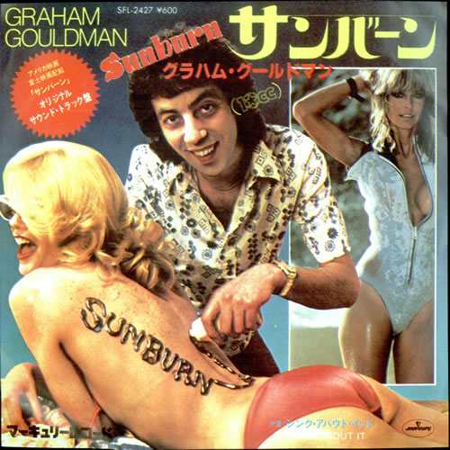Graham Gouldman Sunburn - Farrah Fawcett Sleeve 7" vinyl single (7 inch record / 45) Japanese GOU07SU507059