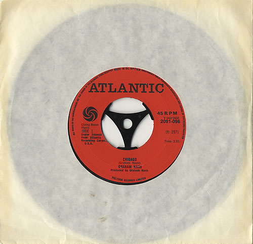 Graham Nash Chicago 7" vinyl single (7 inch record / 45) UK NSH07CH468301