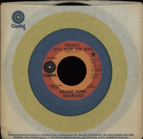 Grand Funk Railroad People, Let's Stop The War 7" vinyl single (7 inch record / 45) US GFR07PE764234
