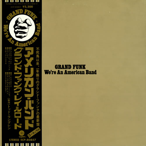 Grand Funk Railroad We're An American Band vinyl LP album (LP record) Japanese GFRLPWE376270