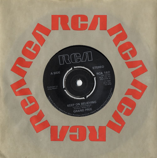 Grand Prix Keep On Believing 7" vinyl single (7 inch record / 45) UK GRX07KE549977
