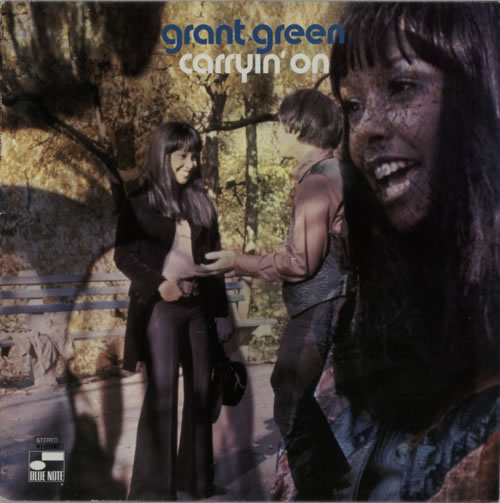 Grant Green Carryin' On vinyl LP album (LP record) US GR-LPCA609846