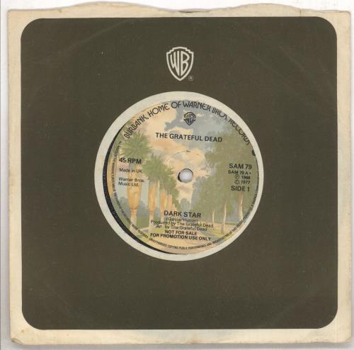 Grateful Dead Dark Star 7" vinyl single (7 inch record / 45) UK GRD07DA733653