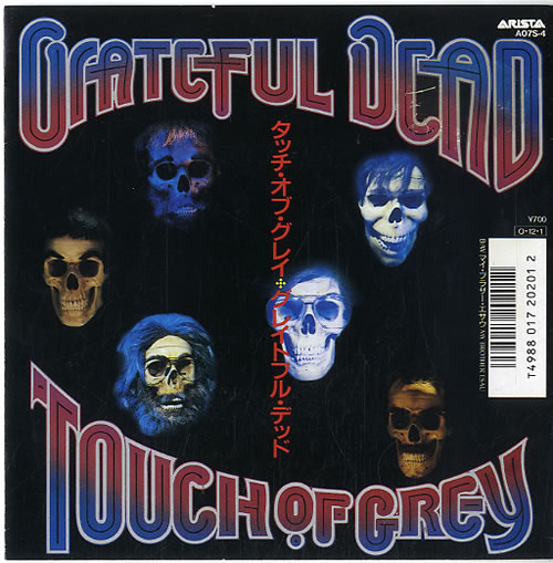 Grateful Dead Touch Of Grey 7" vinyl single (7 inch record / 45) Japanese GRD07TO593048
