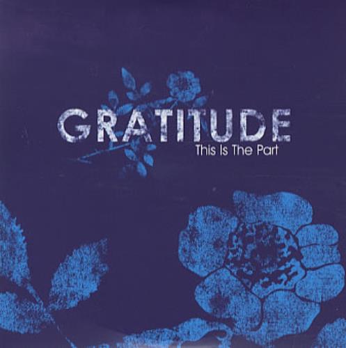 Gratitude This Is The Part 5" vinyl single (5 inch record) UK GTU05TH335416