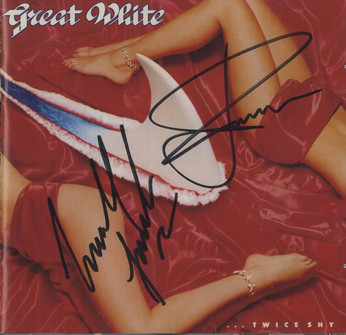 Great White ...Twice Shy - Autographed CD album (CDLP) US G-WCDTW471020