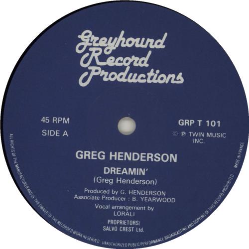 Greg Henderson Dreamin' 12" vinyl single (12 inch record / Maxi-single) UK O-H12DR684809