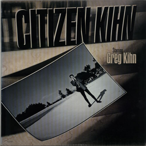 Greg Kihn Citizen Kihn vinyl LP album (LP record) US GC1LPCI625123