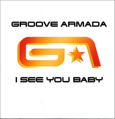 Groove Armada I See You Baby 12" vinyl single (12 inch record / Maxi-single) UK GVM12IS300799