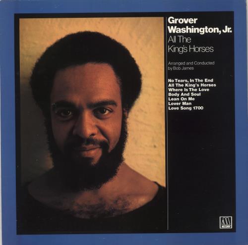 Grover Washington All The King's Horses vinyl LP album (LP record) UK GWJLPAL746677