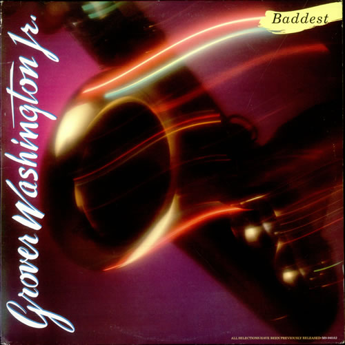 Grover Washington Baddest 2-LP vinyl record set (Double LP Album) US GWJ2LBA517122