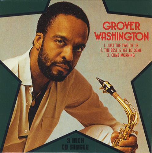 Grover Washington Just The Two Of Us 3" CD single (CD3) UK GWJC3JU419557