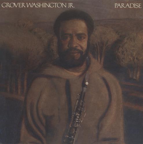 Grover Washington Paradise vinyl LP album (LP record) UK GWJLPPA297888