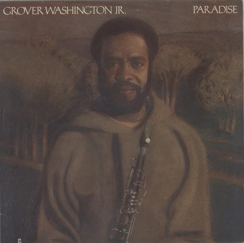 Grover Washington Paradise vinyl LP album (LP record) US GWJLPPA886739