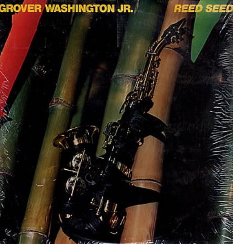 Grover Washington Reed Seed vinyl LP album (LP record) US GWJLPRE301574