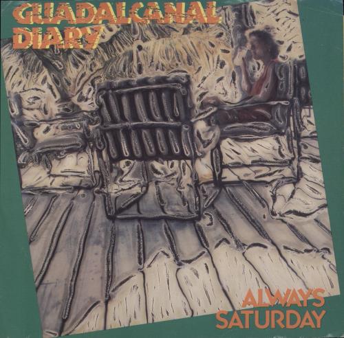 Guadalcanal Diary Always Saturday 7" vinyl single (7 inch record / 45) US GDL07AL866187