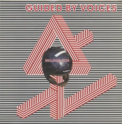 Guided By Voices Bulldog Skin 7" vinyl single (7 inch record / 45) UK GBV07BU284929