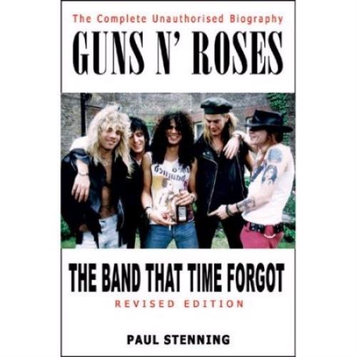 Guns N Roses The Band That Time Forgot book UK GNRBKTH402271