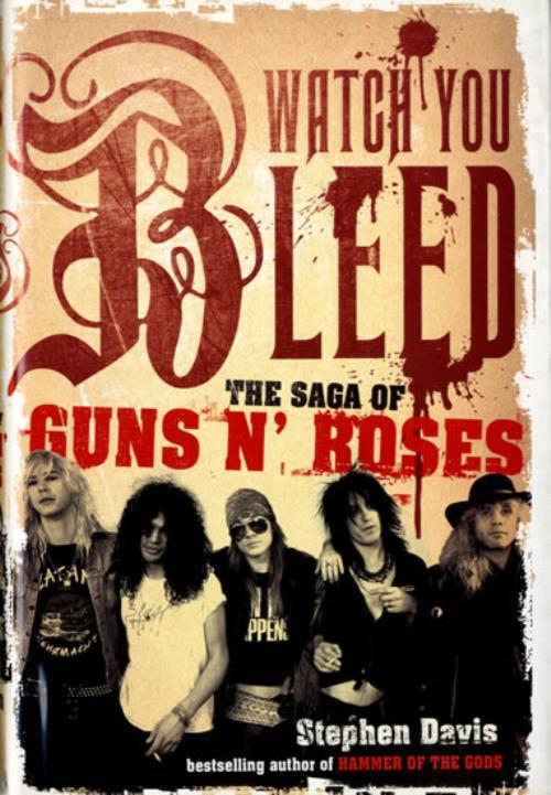Guns N Roses Watch You Bleed book UK GNRBKWA558266