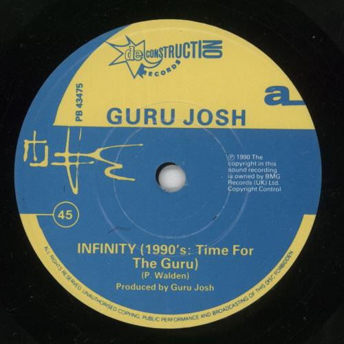 Guru Josh Infinity 7" vinyl single (7 inch record / 45) UK GRU07IN864119
