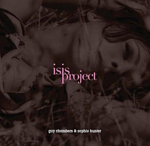 Guy Chambers Isis Project CD album (CDLP) UK GUCCDIS326903