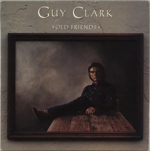 Guy Clark Old Friends vinyl LP album (LP record) UK GUYLPOL718979