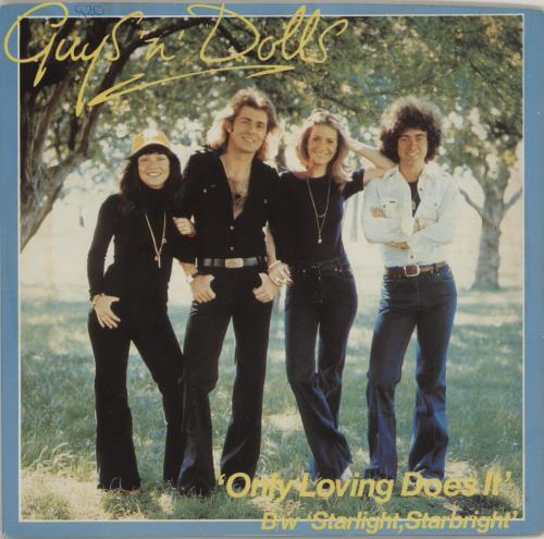 Guys 'n' Dolls Only Loving Does It 7" vinyl single (7 inch record / 45) UK GFN07ON758532