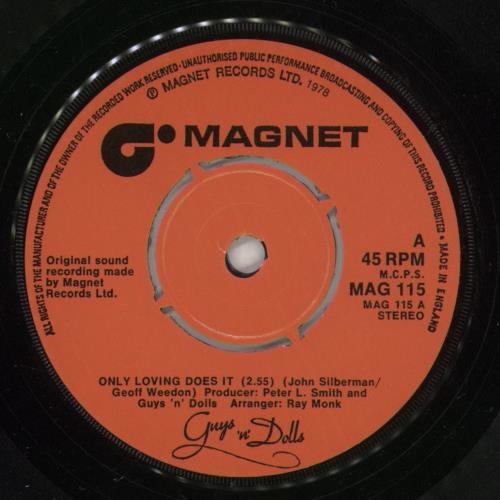 Guys 'n' Dolls Only Loving Does It 7" vinyl single (7 inch record / 45) UK GFN07ON758532