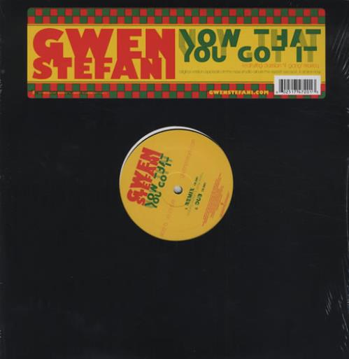 Gwen Stefani Now That You Got It 12" vinyl single (12 inch record / Maxi-single) US GWS12NO434542