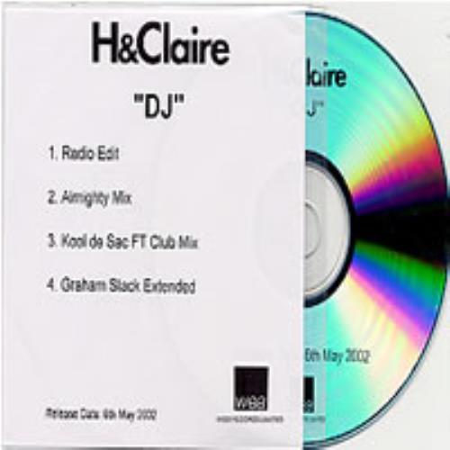 H & Claire DJ CD-R acetate UK H&CCRDJ213977